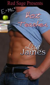 Hot For Teacher - Liza James