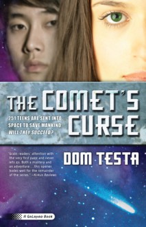 The Comet's Curse - Dom Testa