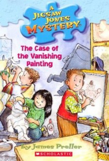 The Case of the Vanishing Painting - James Preller