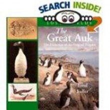 The Great Auk: The Extinction of the Original Penguin - Errol Fuller