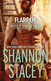 Flare Up - Shannon Stacey