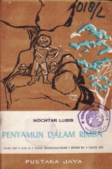 Penyamun dalam Rimba - Mochtar Lubis