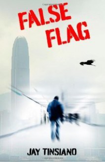 False Flag - Jay Tinsiano