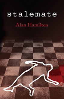 Stalemate - Alan Hamilton