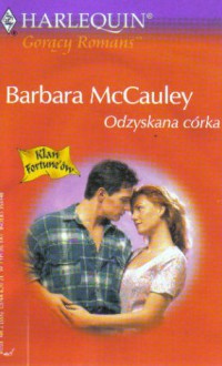 Odzyskana córka - Barbara McCauley