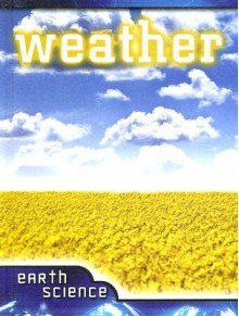 Weather: Earth Science - Susan Koehler