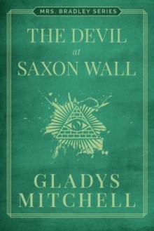 The Devil at Saxon Wall - Gladys Mitchell