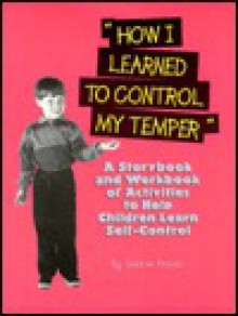 How I Learned to Control My Temper - Debbie Pincus, Jille Mandel