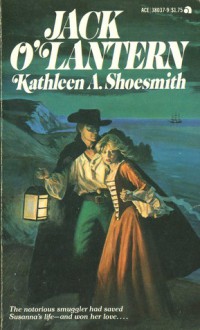 Jack O'Lantern - Kathleen A. Shoesmith