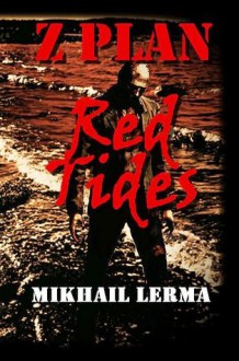 Red Tides - Mikhail Lerma