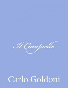 Il Campiello (Italian Edition) - Carlo Goldoni