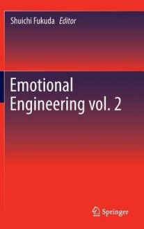 Emotional Engineering Vol. 2 - Shuichi Fukuda