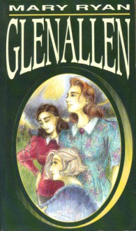 Glenallen - Mary Ryan