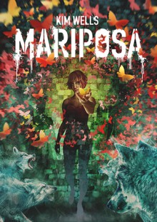 Mariposa - Kim Wells