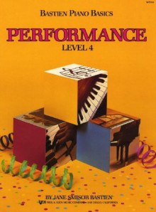 WP214 - Bastien Piano Basics Performance Level 4 - James Bastien