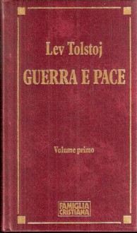 Guerra e Pace - Erme Cadei, Leo Tolstoy