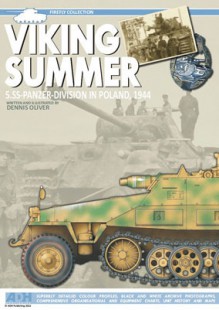 Viking Summer 5.SS-Panzer-Division in Poland, 1944 - Dennis Oliver