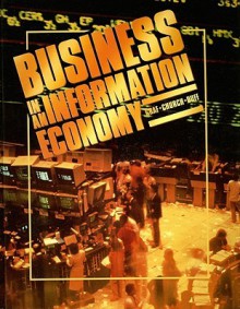 Business in an Information Economy - David Graf, Thomas Duff, Olive D. Church