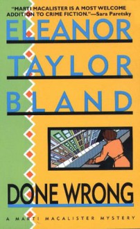 Done Wrong - Eleanor Taylor Bland