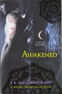 Awakened - P.C. Cast, Kristin Cast