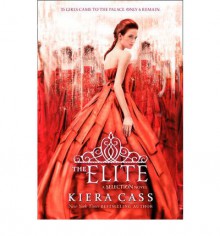 The Elite - Kiera Cass