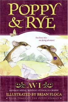 Poppy and Rye (Tales from Dimwood Forest) - Avi