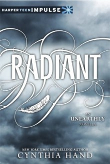 Radiant (Unearthly, #2.5) - Cynthia Hand