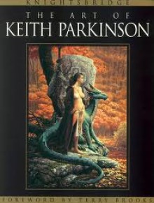 Knightsbridge: The Art of Keith Parkinson - Keith Parkinson