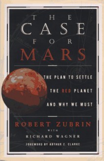 The CASE FOR MARS - Robert Zubrin