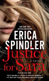 Justice for Sara - Erica Spindler