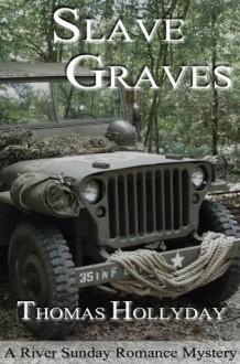 Slave Graves - Thomas Hollyday