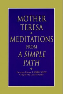 A Simple Path (Audio) - Mother Teresa, Ann Ross