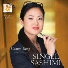 Single Sashimi (MP3 Book) - Camy Tang