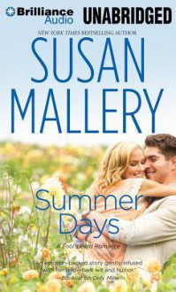 Summer Days (Fool's Gold, #7) - Susan Mallery