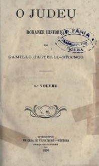 O judeu: romance histórico - Camilo Castelo Branco