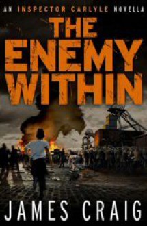 The Enemy Within - James Craig