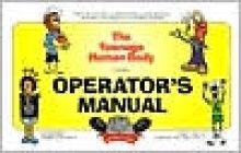 The Teenage Human Body Operator's Manual - Lee White, Caesar Pacifici