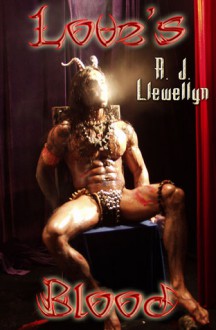 Love's Blood - A.J. Llewellyn