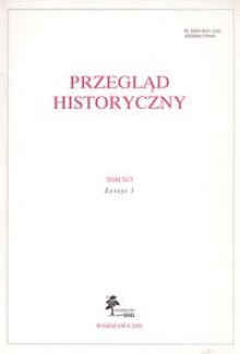 Przegląd Historyczny rok 2000 nr 3 Tom XCI - Andrzej Wyrobisz