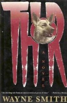 Thor: A Novel - Wayne Smith