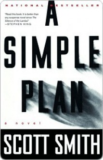 A Simple Plan - Scott B. Smith