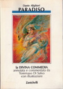 La Divina Commedia: vol.3. Paradiso - Dante Alighieri, Tommaso Di Salvo