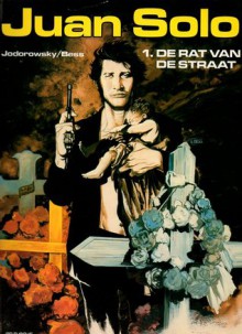 De rat van de straat - Alejandro Jodorowsky, Georges Bess