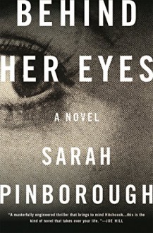 Behind Her Eyes - Sarah Pinborough