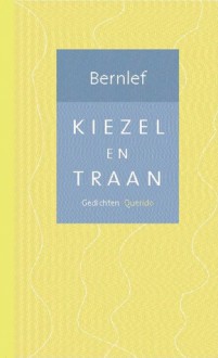 Kiezel en traan - J. Bernlef