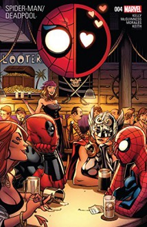 Spider-Man/Deadpool (2016-) #4 - Joe Kelly, Ed McGuinness