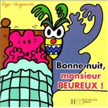 Bonne Nuit, Monsieur Peureux! - Roger Hargreaves