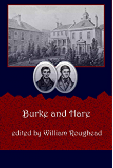 Burke and Hare (annotated) - William Roughead