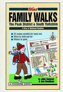 The "Star" Family Walks (Cicerone Guide) - John Spencer, Ann Beedham