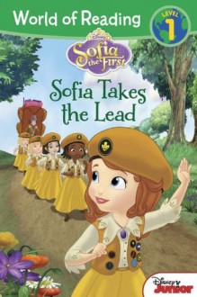 World of Reading: Sofia the First Sofia Takes the Lead: Level 1 - Walt Disney Company, Disney Storybook Art Team